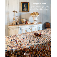 Quilts from La Gare and other Mewsings by Margaret Mew