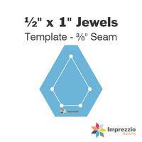 ½" x 1" Jewel Template - ⅜" Seam