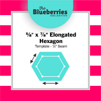 ⅝" x ⅞" Elongated Hexagon Template - ¼" Seam