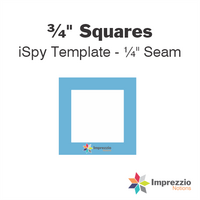 ¾" Square iSpy Template - ¼" Seam