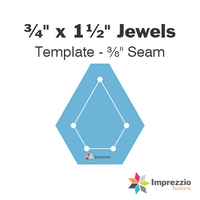 ¾" x 1½" Jewel Template - ⅜" Seam