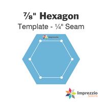 ⅞" Hexagon Template - ¼" Seam