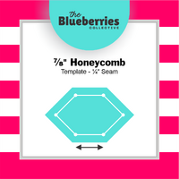 ⅞" Honeycomb Template - ¼" Seam