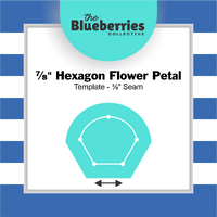 ⅞" Hexagon Flower Petal Template - ⅜" Seam