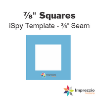 ⅞" Square iSpy Template - ⅜" Seam
