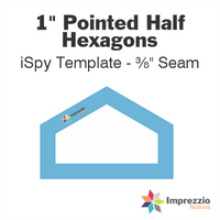 1" Pointed Half Hexagon iSpy Template - ⅜" Seam