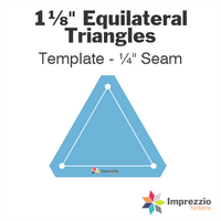 1⅛" Equilateral Triangle Template - ¼" Seam