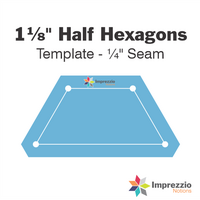 1⅛" Half Hexagon Template - ¼" Seam