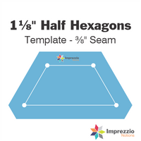 1⅛" Half Hexagon Template - ⅜" Seam