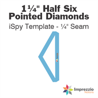 1¼" Half Six Pointed Diamond iSpy Template - ¼" Seam