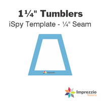 1¼" Tumbler iSpy Template - ¼" Seam