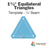 1½" Equilateral Triangle Template - ¼" Seam