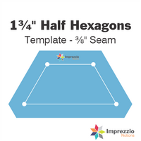 1¾" Half Hexagon Template - ⅜" Seam