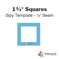 1¾" Square iSpy Template - ¼" Seam