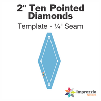 2" Ten Pointed Diamond Template - ¼" Seam