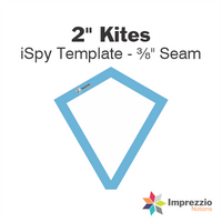 2" Kite iSpy Template - ⅜" Seam