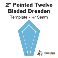 2" Pointed Twelve Bladed Dresden Template - ⅜" Seam