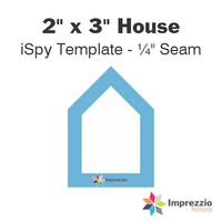 2" x 3" House iSpy Template - ¼" Seam