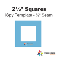 2½" Square iSpy Template - ⅜" Seam