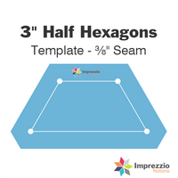 3" Half Hexagon Template - ⅜" Seam