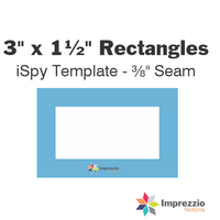3" x 1½" Rectangle iSpy Template - ⅜" Seam