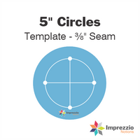 5" Circle Template - ⅜" Seam