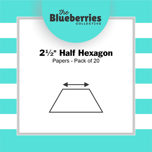 2½" Half Hexagon Papers - Pack of 20