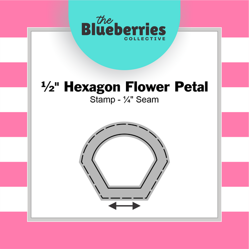 ½" Hexagon Flower Petal Stamp - ¼" Seam 
