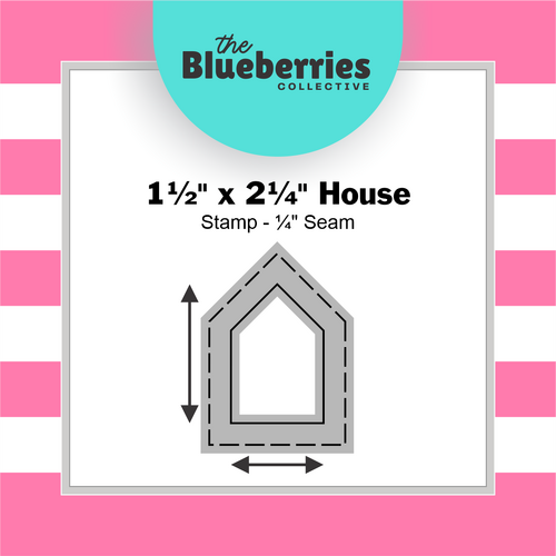 1½" x 2¼" House Stamp - ¼" Seam 