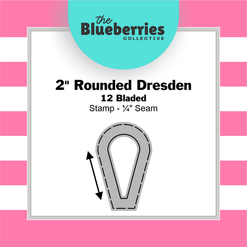 2" Rounded Dresden Twelve Bladed Stamp - ¼" Seam 