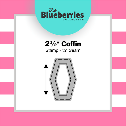 2½" Coffin Stamp - ¼" Seam 