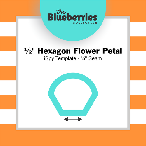 ½" Hexagon Flower Petal iSpy Template - ¼" Seam