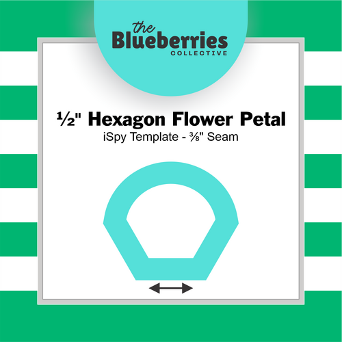 ½" Hexagon Flower Petal iSpy Template - ⅜" Seam