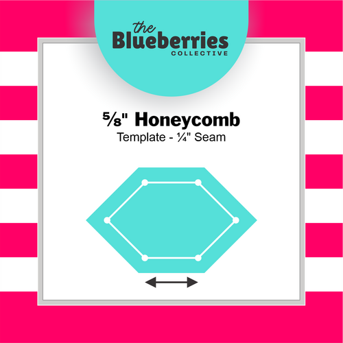 ⅝" Honeycomb Template - ¼" Seam 