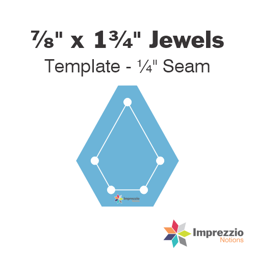 ⅞" x 1¾" Jewel Template - ¼" Seam