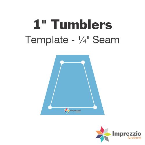 1" Tumbler Template - ¼" Seam