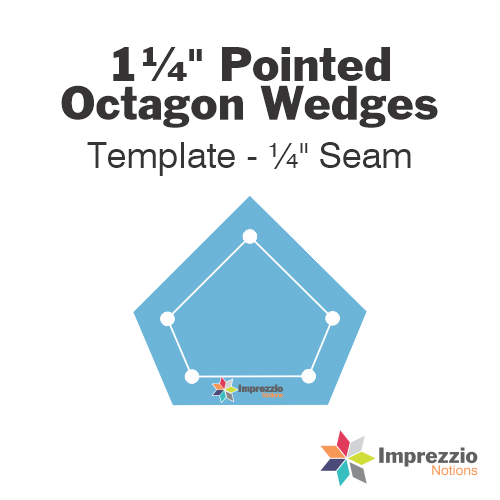 1¼" Pointed Octagon Wedge Template - ¼" Seam