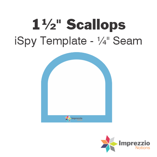 1½" Scallop iSpy Template - ¼" Seam