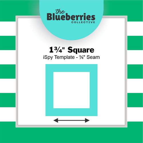 1¾" Square iSpy Template - ⅜" Seam 