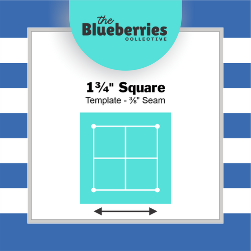 1¾" Square Template - ⅜" Seam 