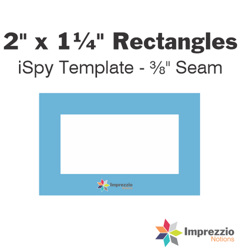 2" x 1¼" Rectangle iSpy Template - ⅜" Seam