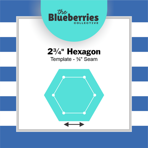 2¾" Hexagon Template - ⅜" Seam