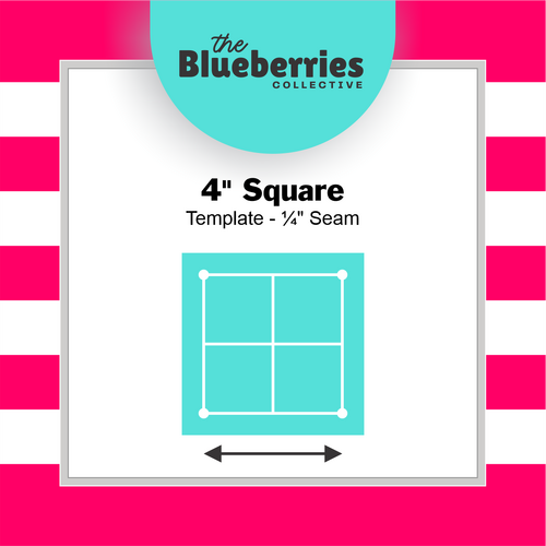 4" Square Template - ¼" Seam